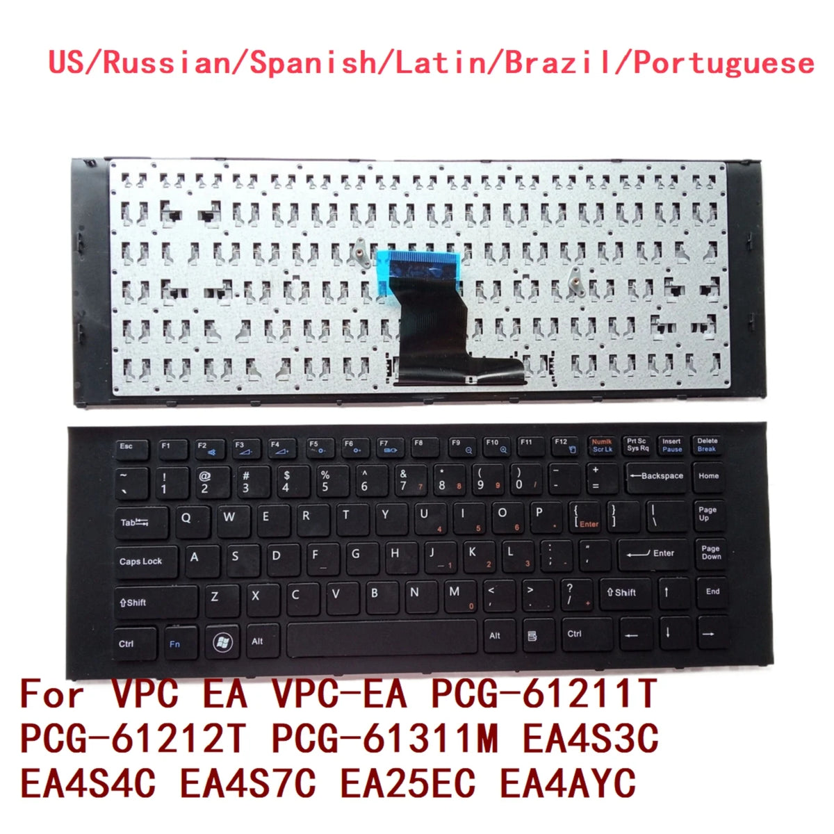 US RU SP LA BR PT Keyboard For Sony VPC EA VPC-EA PCG-61211T PCG-61212T PCG-61311M EA4S3C EA4S4C EA4S7C EA25EC EA4AYC SONY laptop repair parts