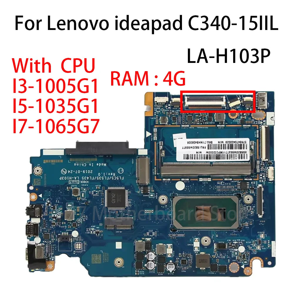 Laptop Motherboard LA-H103P For Lenovo Ideapad C340-15IIL With CPU I3-1005G1 I5-1035G1 I7-1065G7 RMA 4G FRU 5B20W86977 Lenovo laptop repair parts
