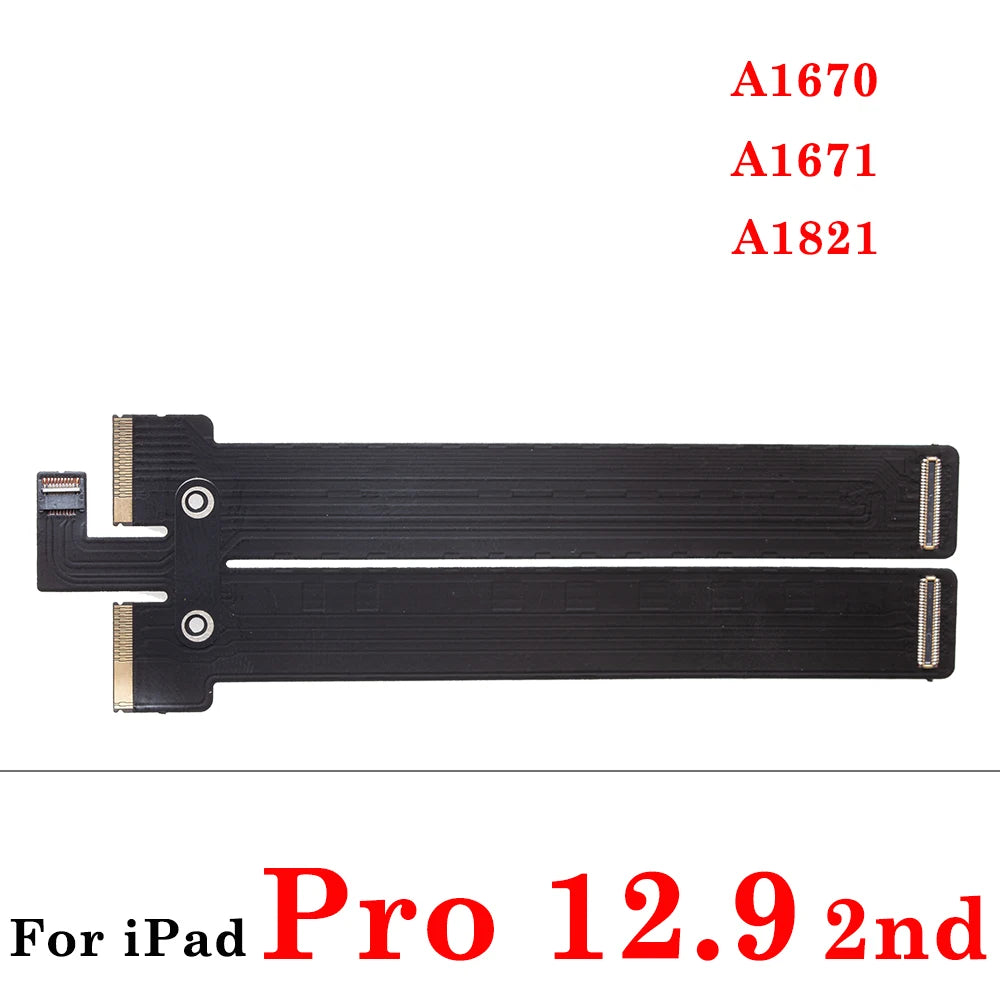 LCD Screen Display Connector Flex Cable For iPad Pro 9.7 10.5 11 12.9 inch 1st 2nd 3rd 4th 5th 6th LCD Motherboard Ribbon Flex iPad tablet repair parts