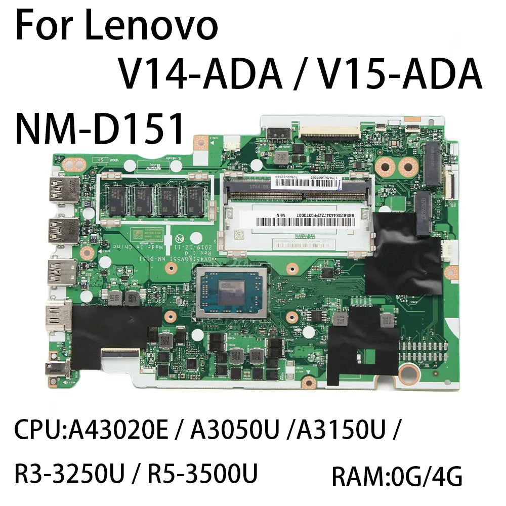 Laptop Motherboard For Lenovo V14/V15-ADA NM-D151 With CPU:R3-3250U/R5-3500/R7/A3050U/A3150U RAM:0G/4G FRU:5B20S44341 5B20S44481 Lenovo laptop repair parts