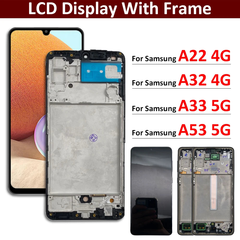 New LCD For Samsung A32 A22 A33 A53 4G 5G LCD Display Touch Screen Digitizer Assesmbly With Frame Samsung phone repair parts
