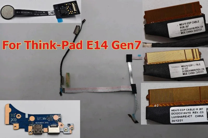 For ME470 ThinkPad E14 Gen7 EDP Cable USB IO Fingerprint Board RGB IR 28T 22T DC02C01AX00/AW00 /AV10 ME470/471 Intel NS-G692 Lenovo laptop repair parts