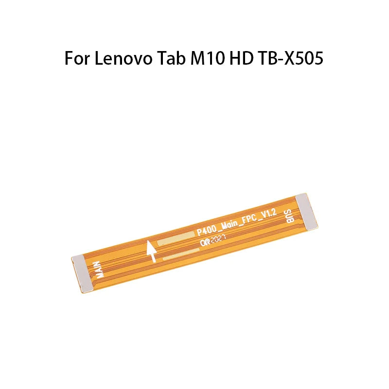 orig Display Main Board Motherboard Connector Flex Cable For Lenovo Tab M10 HD TB-X505 Lenovo Tablet repair parts