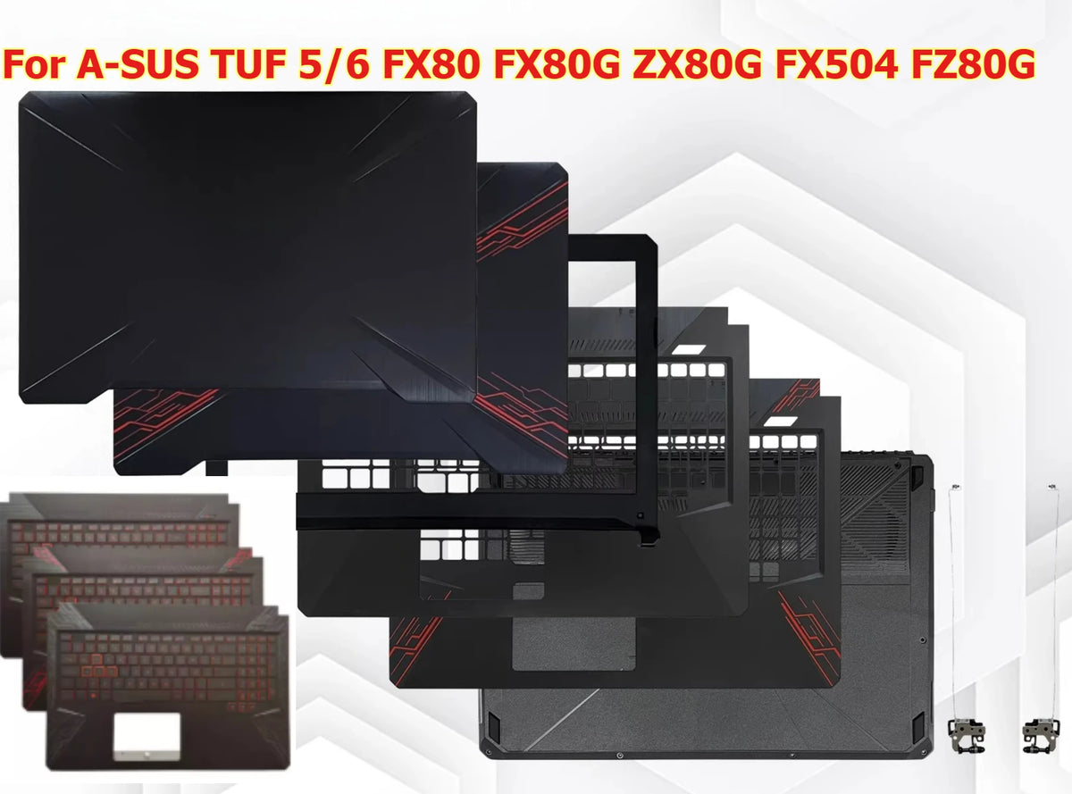 Cover case for ASUS ROG Strix 5/6 FX80 FX80G ZX80G FX504 fz80g upper housing hinge topcase palmrest keyboard bottom bezel cover Asus laptop repair parts