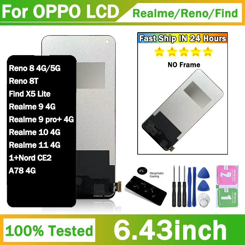 Tested A78 4G LCD For Oppo Realme 9 9Pro+ 10 11 4G LCD X5 Lite Display Touch Screen For Reno 8 8T Display Nord CE2 Screen Oppo phone repair parts Realme phone repair parts