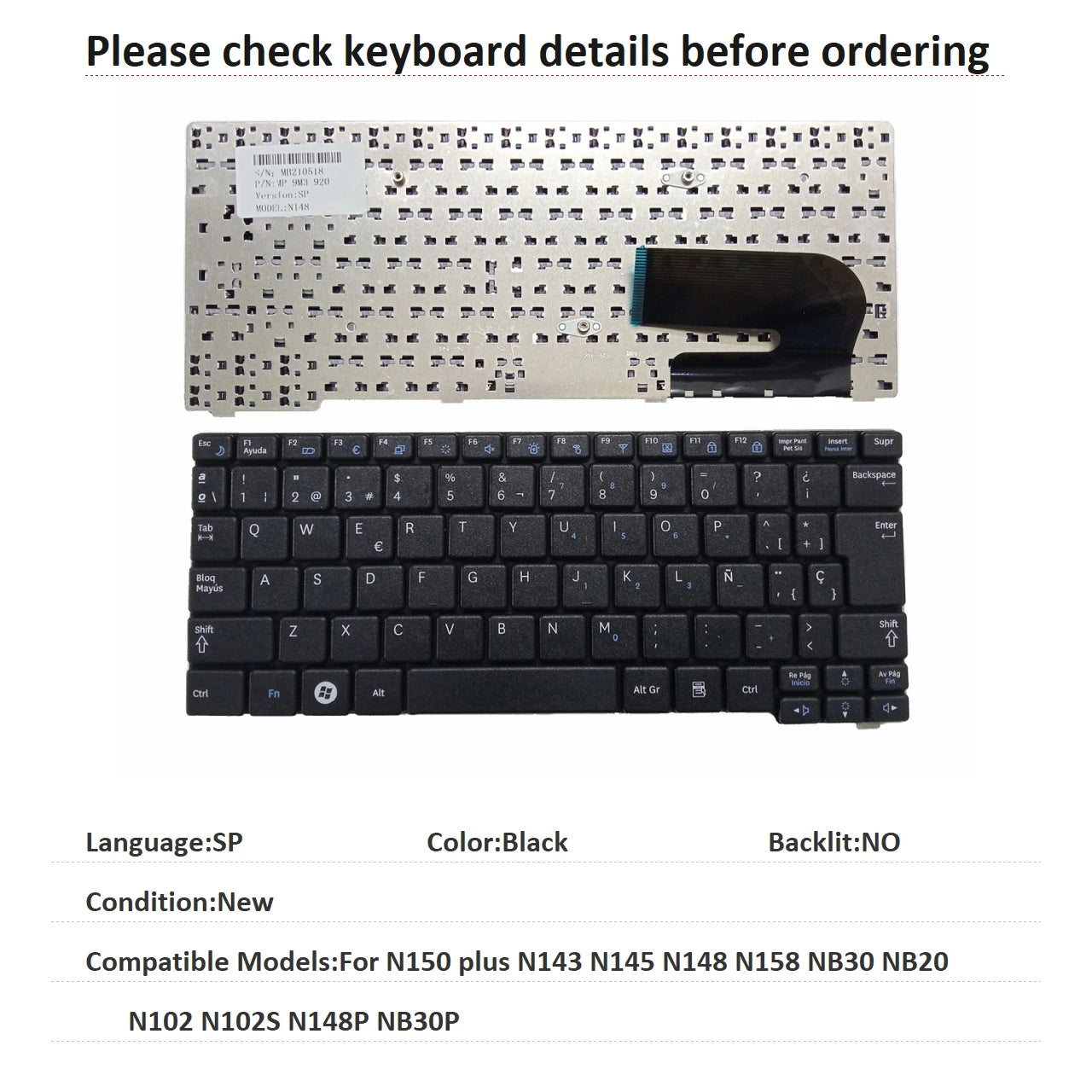 New Spanish Language  Keyboard For Samsung N150 plus N143 N145 N148 N158 NB30 NB20 N102 N102S N148P NB30P Replacement Keyboard SAMSUNG laptop repair parts