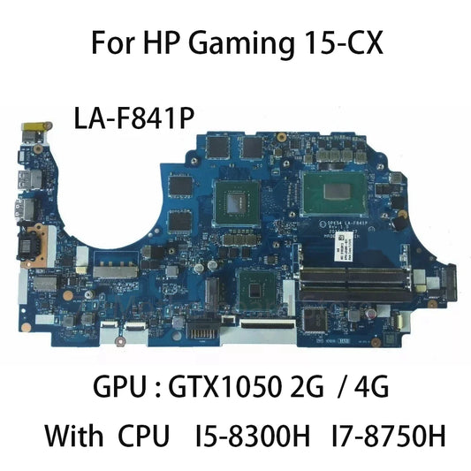 Laptop Motherboard LA-F841P For HP Pavilion 15-CX With CPU I5-8300H I7-8750H GPU GTX1050 2G/4G DDR4 100% Tested HP laptop repair parts