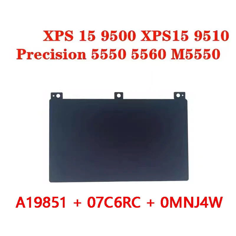 NEW ORIGINAL Laptop Touchpad For Dell XPS15 9500 9510 Precision 5550 5560 A19851 A19BEF 07C6RC 0MNJ4W 0K2CX9 Dell laptop repair parts