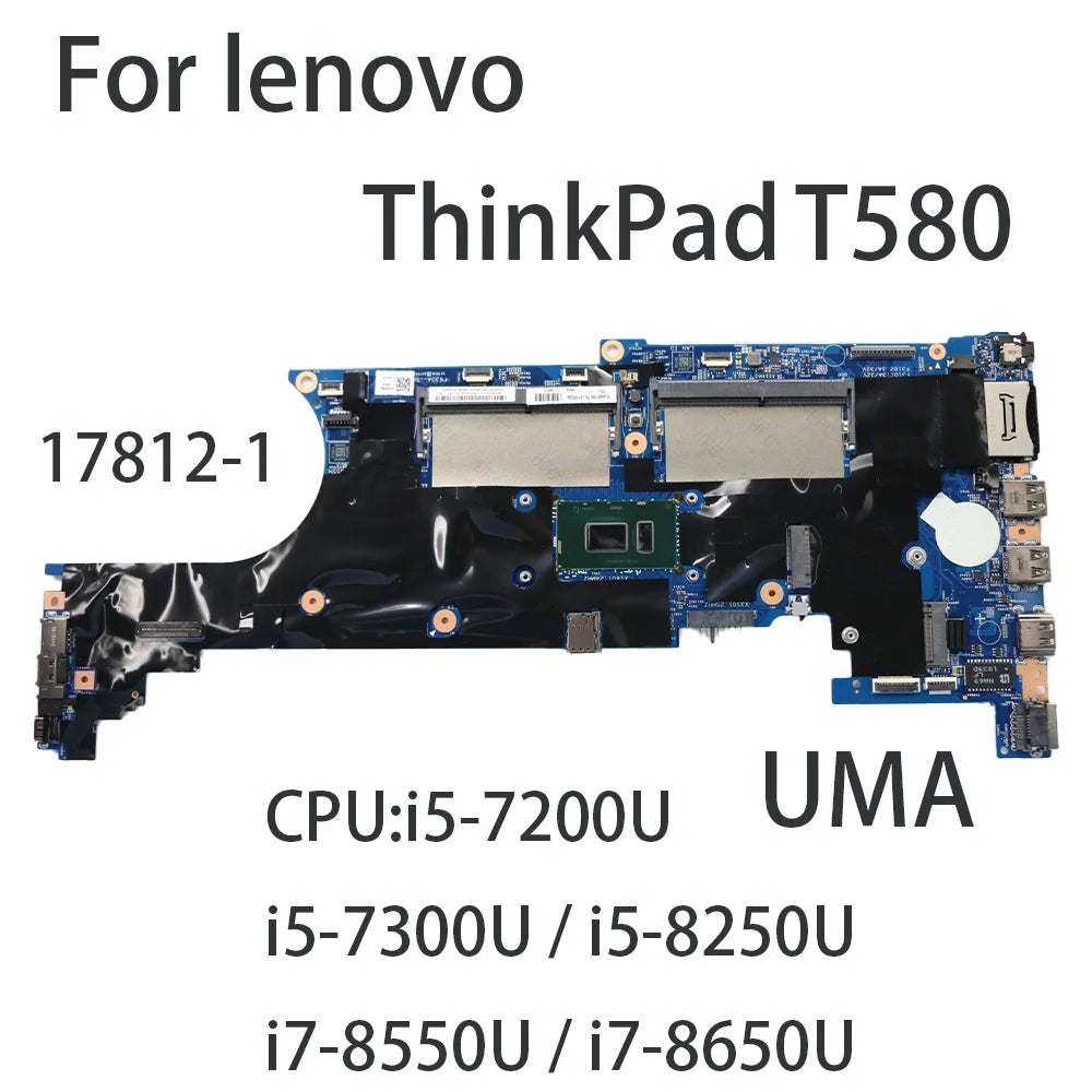 17812-1 For Lenovo ThinkPad T580 Laptop Motherboard With i5-7200U i5-7300U i5-8250U i7-8550U i7-8650U FRU:01YR240 01YR258 UMA Lenovo laptop repair parts