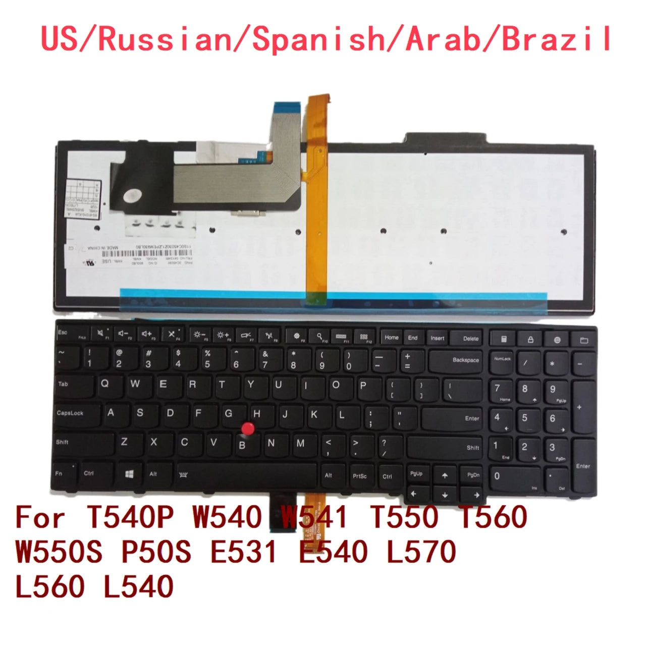 US RU SP AR BR Backlit Keyboard For Lenovo Thinkpad T540P W540 W541 T550 T560 W550S P50S E531 E540 L570 L560 L540 Lenovo laptop repair parts