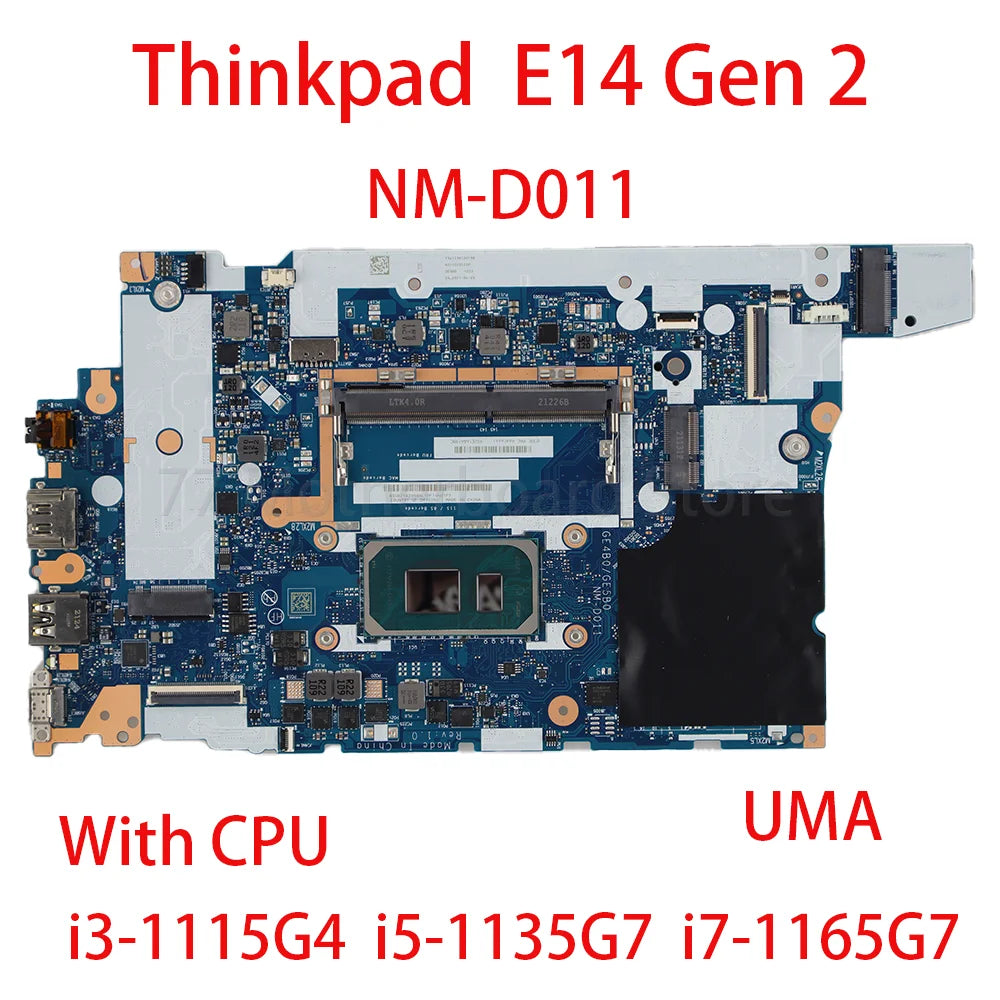 Laptop Motherboard For Lenovo ThinkPad E14 Gen 2 NM-D011 With CPU i3-1115G4 i5-1135G7 i7-1165G7 5B21K59802 100% Fully Tested Lenovo laptop repair parts