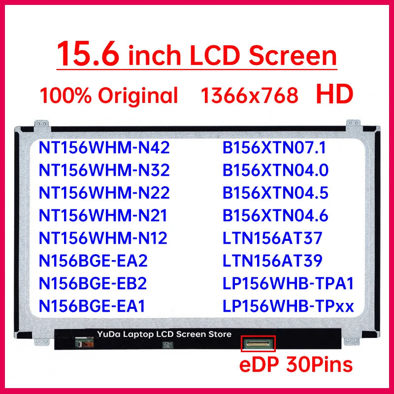 15.6" Laptop LCD Screen NT156WHM-N42 N32 N156BGE-EA2 EB2 B156XTN07.1 B156XTN04.0 LTN156AT39 LP156WHB-TPA1 Display Matrix Panel Laptop screen replacement