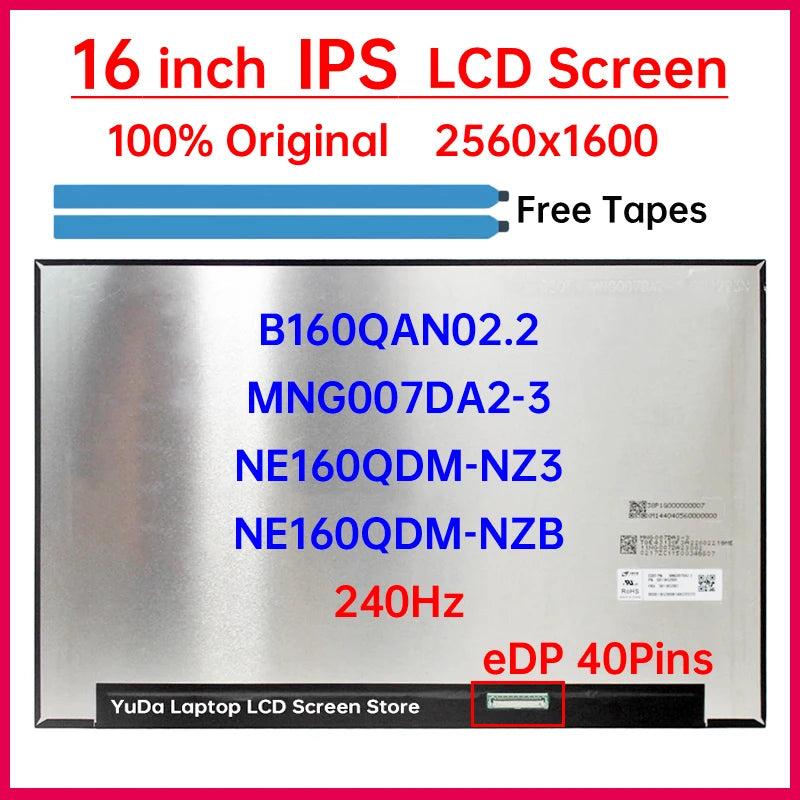16 Inch 240Hz LCD Screen B160QAN02.2 MNG007DA2-3 NE160QDM-NZ3 NE160QDM-NZB Display Matrix Panel Replacement 2560x1600 eDP 40Pins Laptop screen replacement
