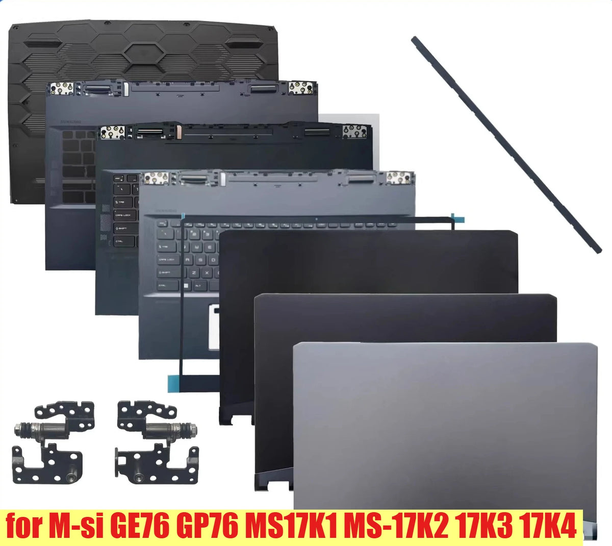 Cover case for MSI GE76 GP76 MS17K1 MS-17K2 17K3 17K4 Lcd back housing bezel frame upper palmrest topcase bottom hinge shell MSI laptop repair parts