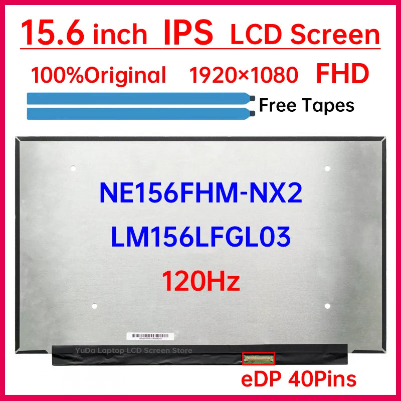 15.6 Inch 120Hz Laptop LCD Screen LM156LFGL03 NE156FHM-NX2 For Dell G15 G5505 G5510 G5511 G5515 Display Matrix Panel eDP 40 Pins Dell laptop repair parts