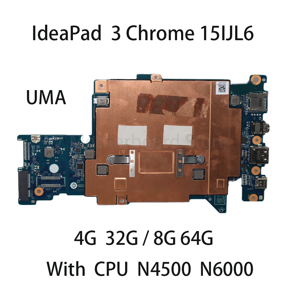 Laptop Motherboard For Lenovo IdeaPad 3 Chrome 15IJL6 With CPU N4500 N6000 RAM 4G 32G/8G 64G 5B21D66647 5B21D66649 Lenovo laptop repair parts