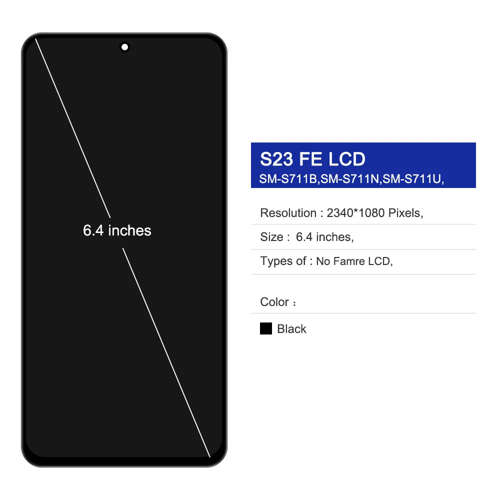 S23 FE For Samsung S23 Fe LCD Touch Screen Display S711B S711B/DS SM-S711U Digitizer Assembly Repair Parts 100% Tested Samsung phone repair parts