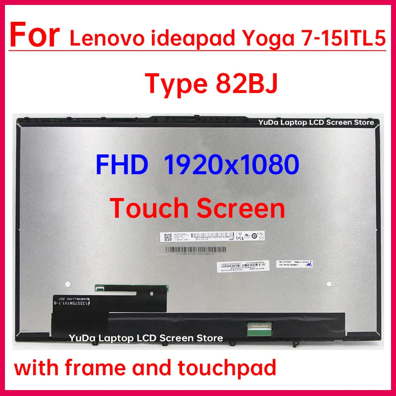 15.6" Laptop LCD Touch Screen For Lenovo ideapad Yoga 7-15ITL5 Type 82BJ Display Digitizer+With Frame Assembly Replacement FHD Lenovo laptop repair parts