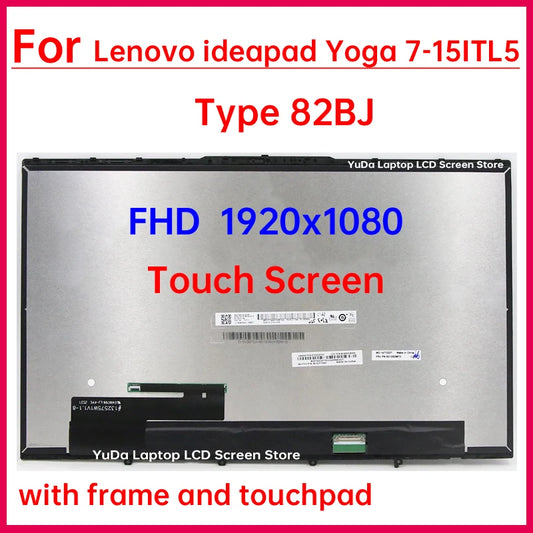 15.6" Laptop LCD Touch Screen For Lenovo ideapad Yoga 7-15ITL5 Type 82BJ Display Digitizer+With Frame Assembly Replacement FHD Lenovo laptop repair parts