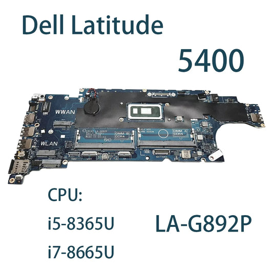 Laptop Motherboard For DELL LATITUDE 5400 LA-G892P With CPU i5-8365U I7-8665U FRU:6RVRC 06RVRC Dell laptop repair parts
