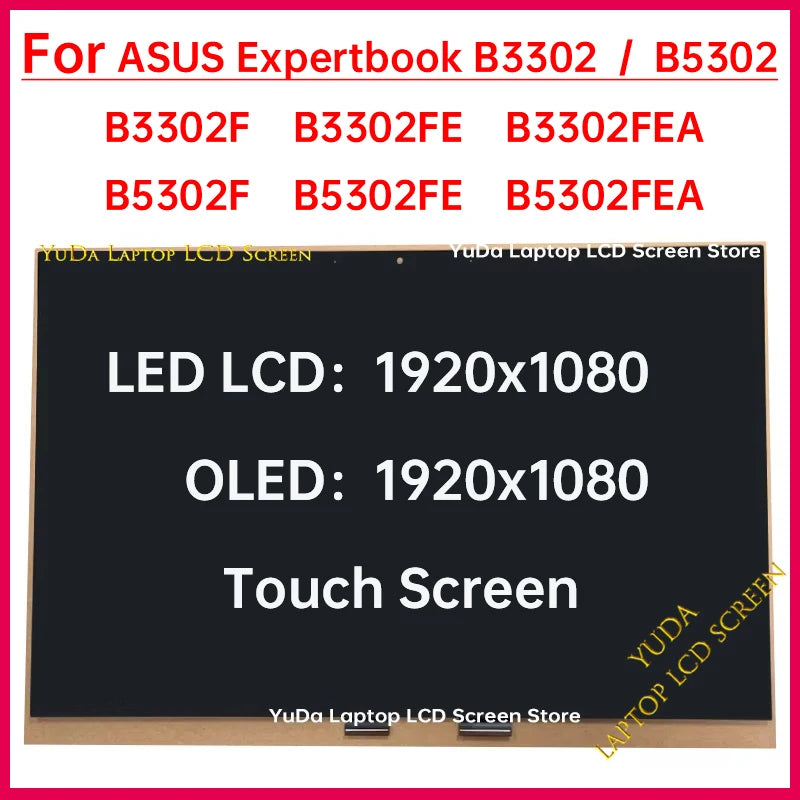 13.3" Touch Screen For ASUS Expertbook B3302 B3302F B3302FE B3302FEA B5302FE B5302FEA LCD Display Digitizer Assembly Replacement ASUS laptop repair parts