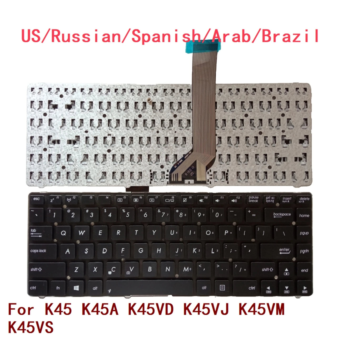 New US Russian Spanish Arab Brazil Laptop Keyboard For ASUS K45 K45A K45VD K45VJ K45VM K45VS Notebook PC Replacement ASUS laptop repair parts
