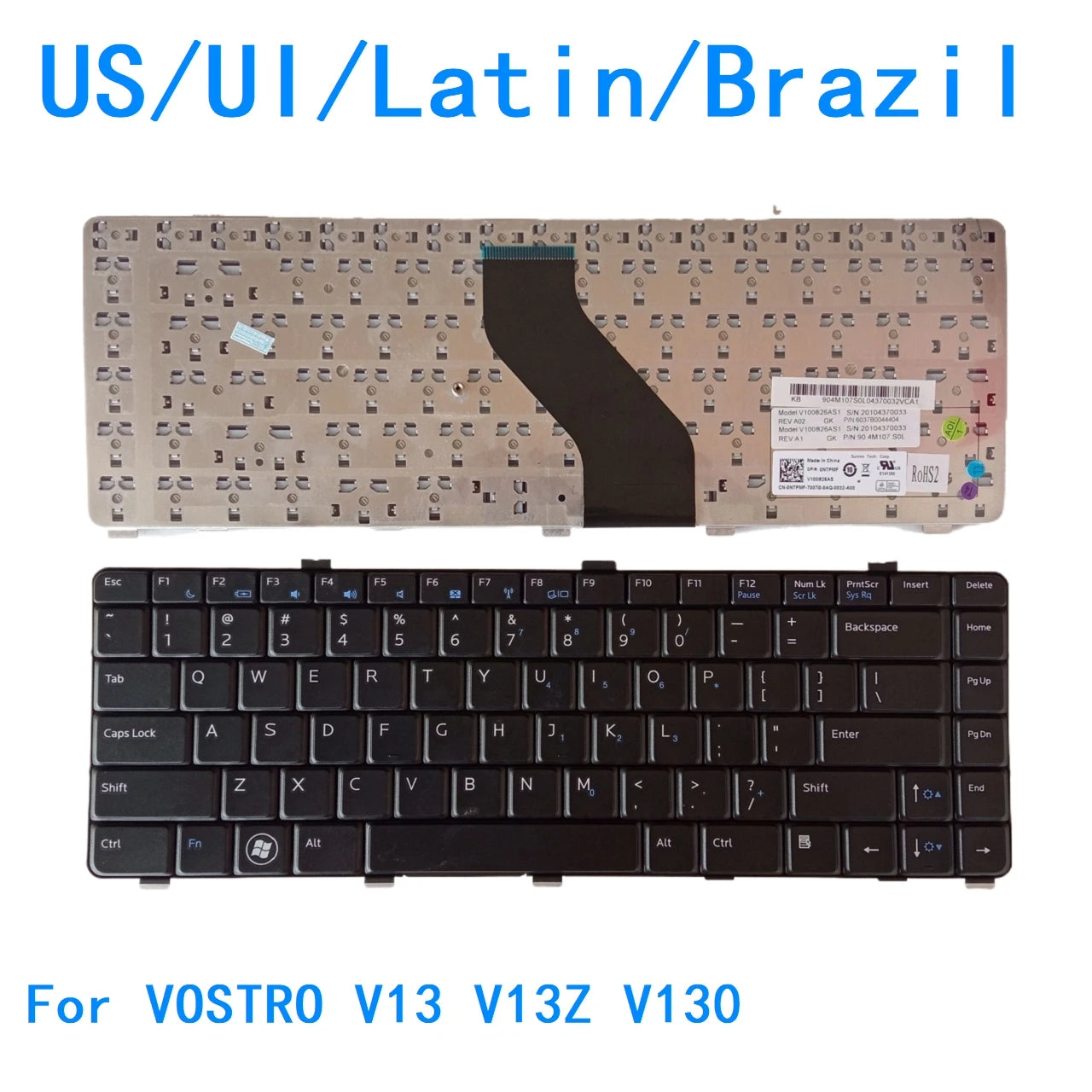 New US UI Latin Brazil Language  Keyboard For Dell VOSTRO V13 V13Z V130 Notebook PC Replacement KeyboardDell laptop repair parts