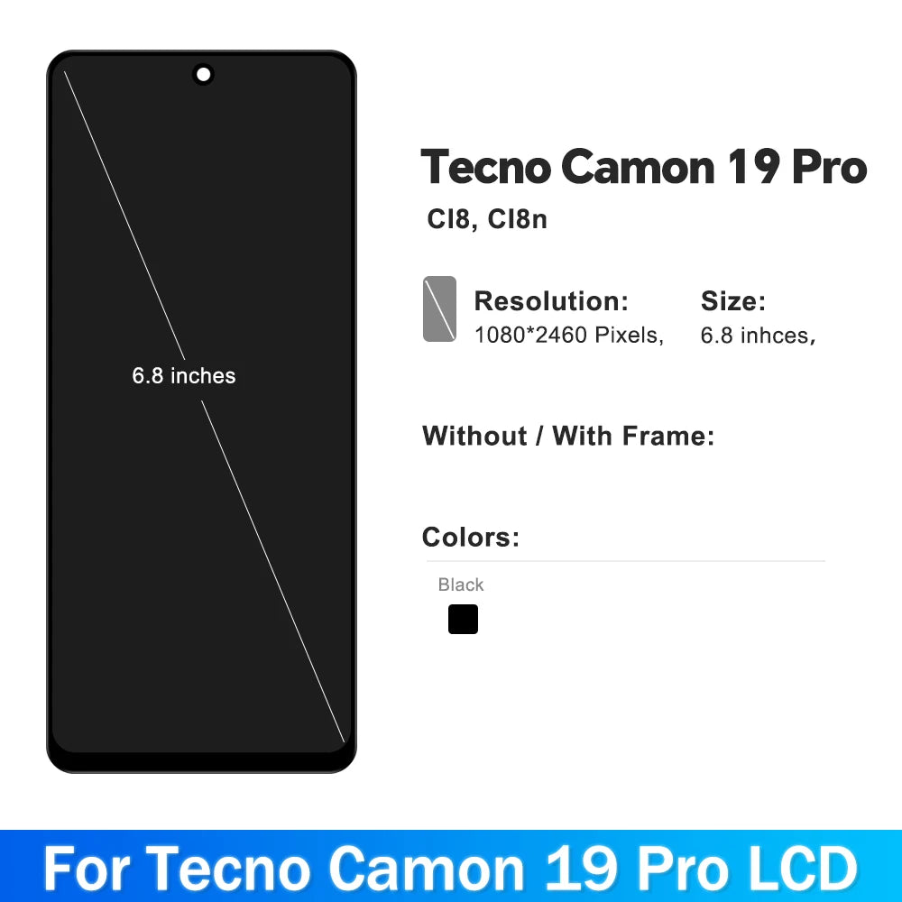6.8" For Tecno Camon 19 Pro CI8 Screen LCD With Touch Panel Glass Digitizer Assembly CI8 CI8N Display Replacement Parts TECNO phone repair parts