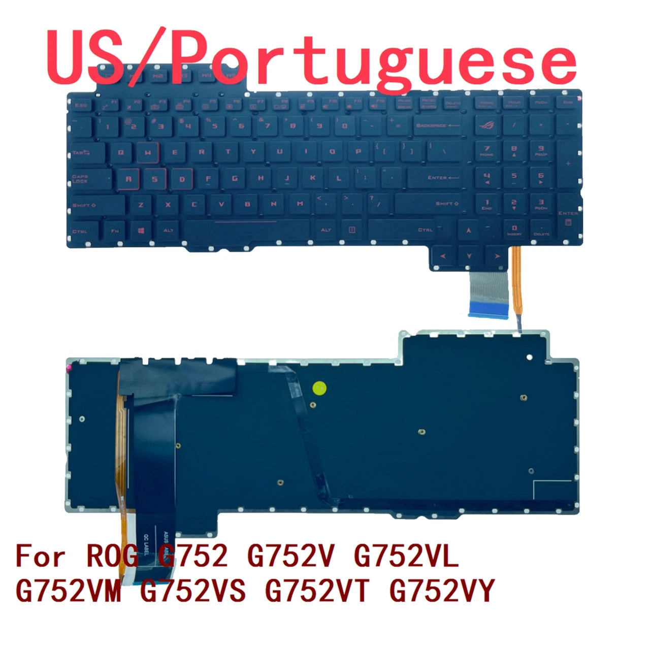 New US Portuguese Laptop Backlit Keyboard For ASUS ROG G752 G752V G752VL G752VM G752VS G752VT G752VY Notebook PC Replacement ASUS laptop repair parts