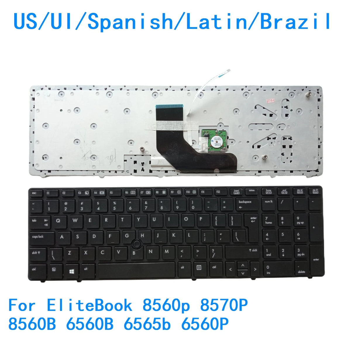 New US UI Spanish Latin Brazil Laptop Keyboard For HP EliteBook 8560p 8570P 8560B 6560B 6565b 6560P 690401-071 9Z.N6GSF.D0S  HP laptop repair parts