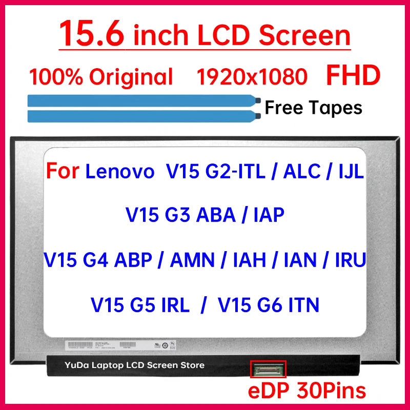 15.6 Inch LCD Screen For Lenovo V15 G2-ITL ALC IJL V15 G3 ABA IAP V15 G4 ABP AMN IAH IAN IRU V15 G5 IRL V15 G6 ITN Display Panel Lenovo laptop repair parts
