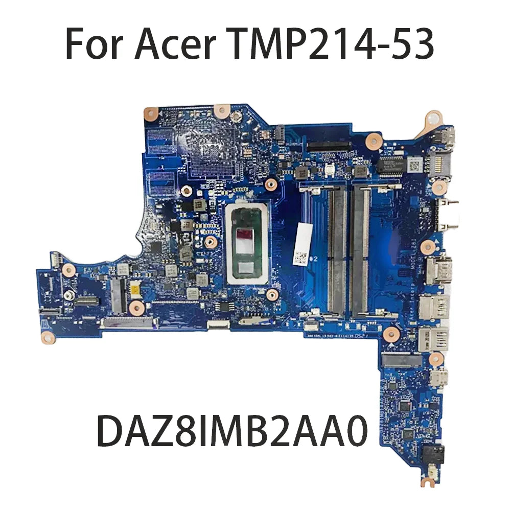 Laptop Motherboard For For Acer TMP214-53 SRK8S With CPU i3-1125G4  i5-1135G4 Motherboard DAZ8IMB2AA0 Lenovo laptop repair parts