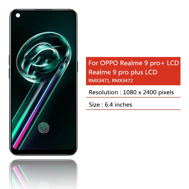 6.4 “For OPPO Realme 9 Pro+ RMX3392, RMX3393 LCD Display Touch Panel Screen Digiziter For Realme 9 Pro 9Pro Plus LCD Frame Oppo phone repair parts Realme phone repair parts