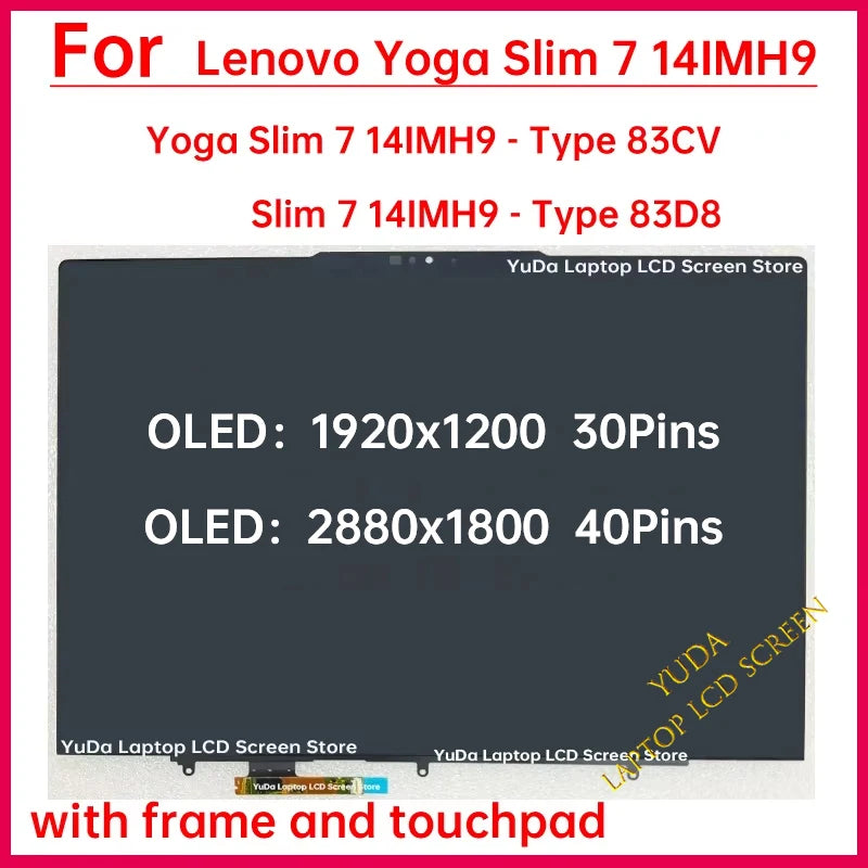 14 Inch Touch Screen For Lenovo Yoga Slim 7 14IMH9 Type 83CV 83D8 OLED LCD Display Digitizer Assembly Replacement WUXGA / WQXGA+ Lenovo laptop repair parts