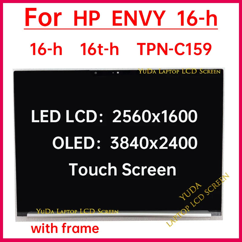 16" Laptop LCD Touch Screen For HP Envy 16-h 16t-h TPN-C159 Display Digitizer + With Frame Assembly Replacement WQXGA / WQUXGA HP laptop repair parts