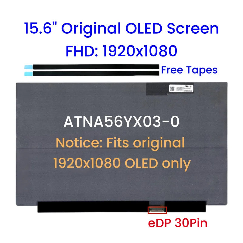 15.6" ATNA56YX03 OLED Screen Replacement Matrix Panel for ASUS X1505 M3500 M6500 M5100 K3500 FHD 1920x1080 AM-OLED ASUS laptop repair parts