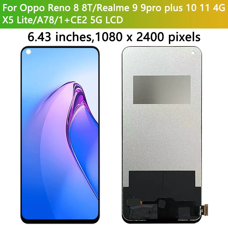 Tested A78 4G LCD For Oppo Realme 9 9Pro+ 10 11 4G LCD X5 Lite Display Touch Screen For Reno 8 8T Display Nord CE2 Screen Oppo phone repair parts Realme phone repair parts