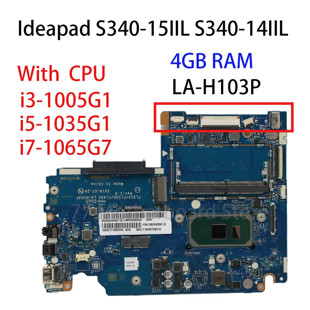 LA-H103P Laptop Motherboard For Lenovo Ideapad S340-15IIL S340-14IIL With CPU i3-1005G1 i5-1035G1 i7-1065G7 RAM 4G 5B20W87001 Lenovo laptop repair parts