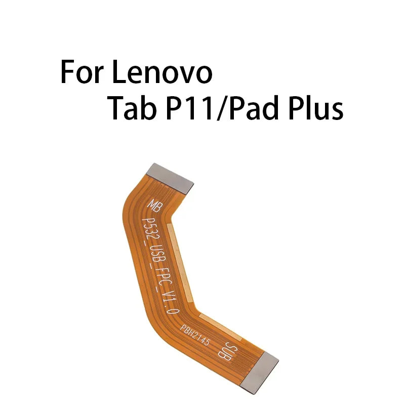 Main Board Motherboard Connector Flex Cable For Lenovo Tab P11/Pad Plus / TB-J607F J607N J607M Lenovo Tablet repair parts