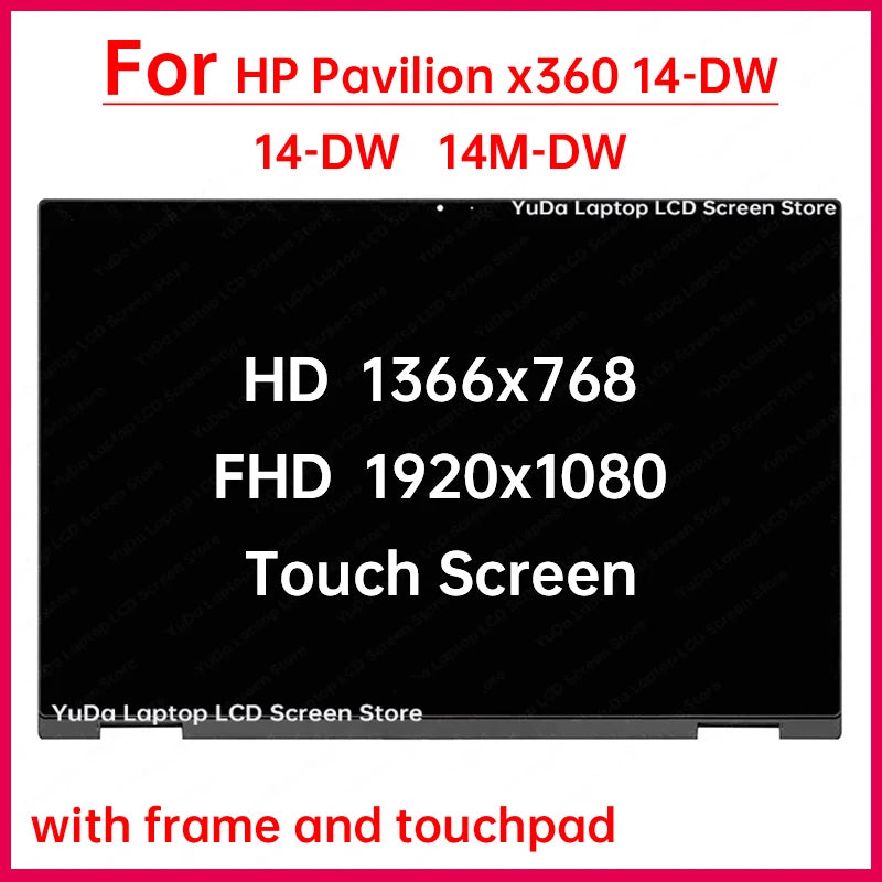 14" Touch Screen For HP Pavilion x360 14-DW 14M-DW LCD Display Digitizer + With Frame Assembly Replacement L96515-001 L96517-001 HP laptop repair parts