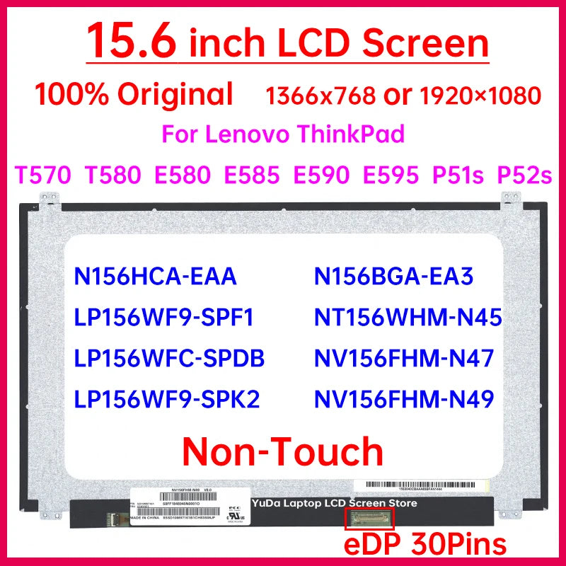 15.6" Laptop LCD Screen For Lenovo ThinkPad T570 T580 E580 E585 E590 E595 P51s P52s Display Matrix Panel Replacement Non-Touch Lenovo laptop repair parts