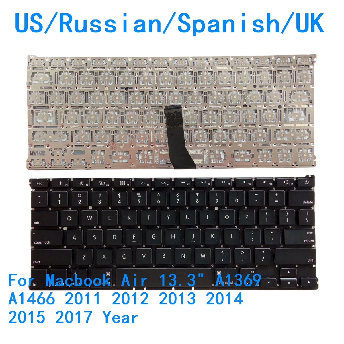 New US Russian Spanish UK Language  Backlit Keyboard For Apple Macbook Air 13.3" A1369 A1466 2011 2012 2013 2014 2015 2017 Year MACBOOK laptop repair parts