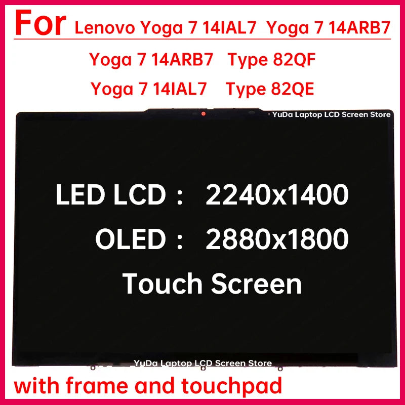 14" Laptop LCD Touch Screen For Lenovo Yoga 7 14IAL7 82QE Yoga 7 14ARB7 82QF Display Digitizer+With Frame Assembly Replacement Lenovo laptop repair parts