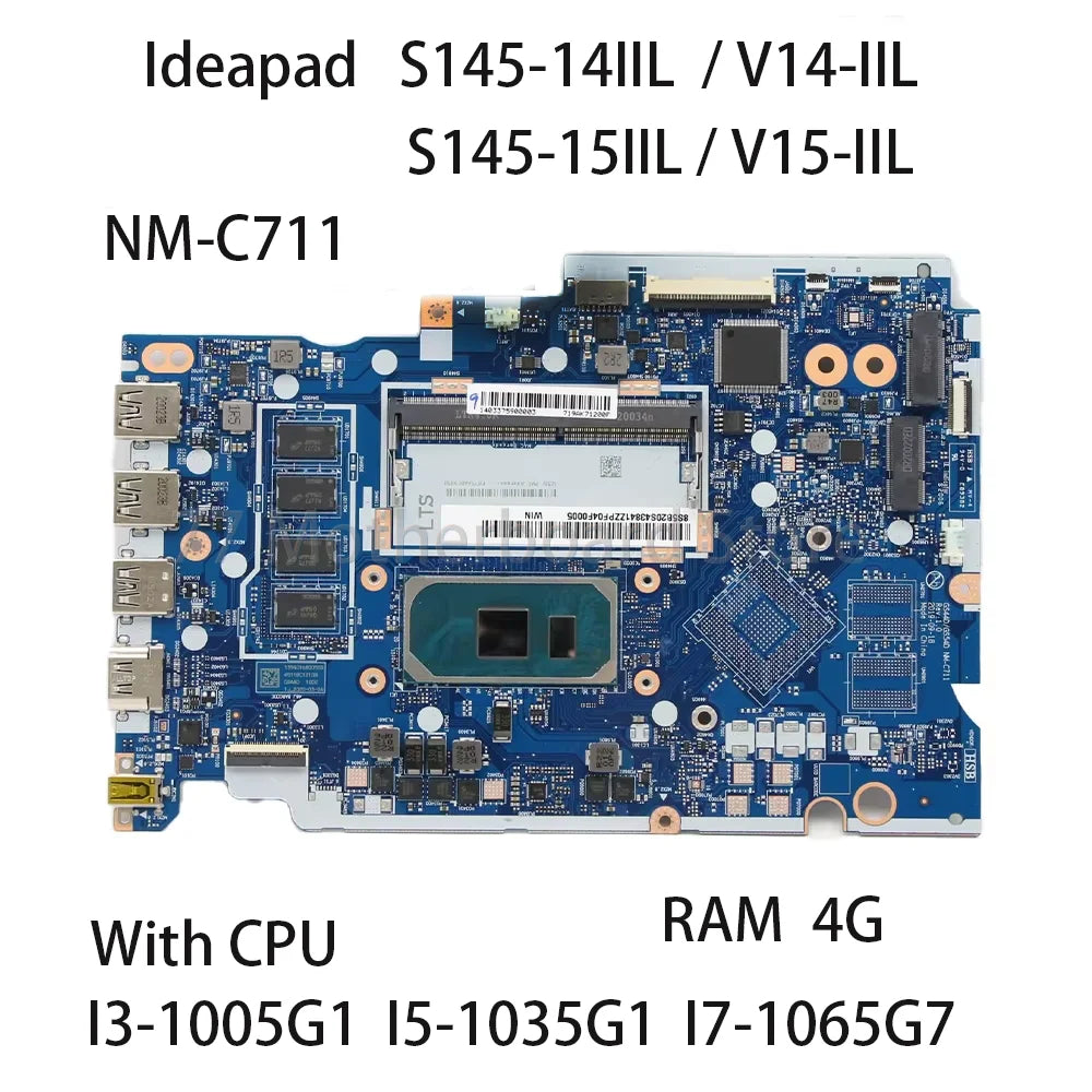Laptop Motherboard For Lenovo S145-14IIL V14-IIL S145-15IIL V15-IIL NM-C711 With CPU I3 1005G1 I5 1035G1 I7 1065G7 RAM 4G Lenovo laptop repair parts