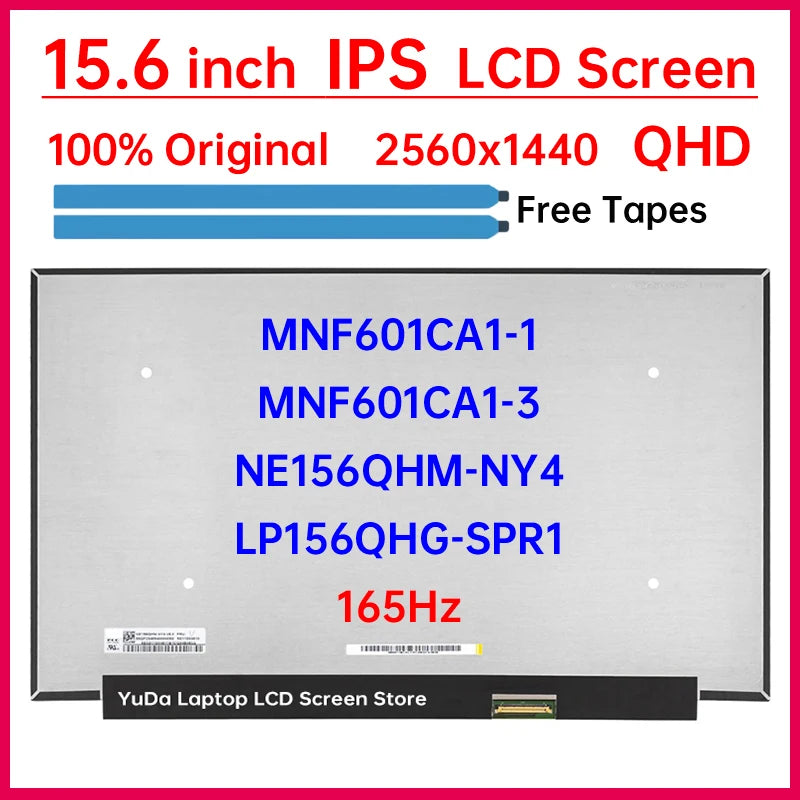 15.6 Inch 165Hz Laptop LCD Screen NE156QHM-NY4 LP156QHG-SPR1 MNF601CA1-3 MNF601CA1-1 Display Matrix Panel Replacement 2560x1440 Laptop screen replacement