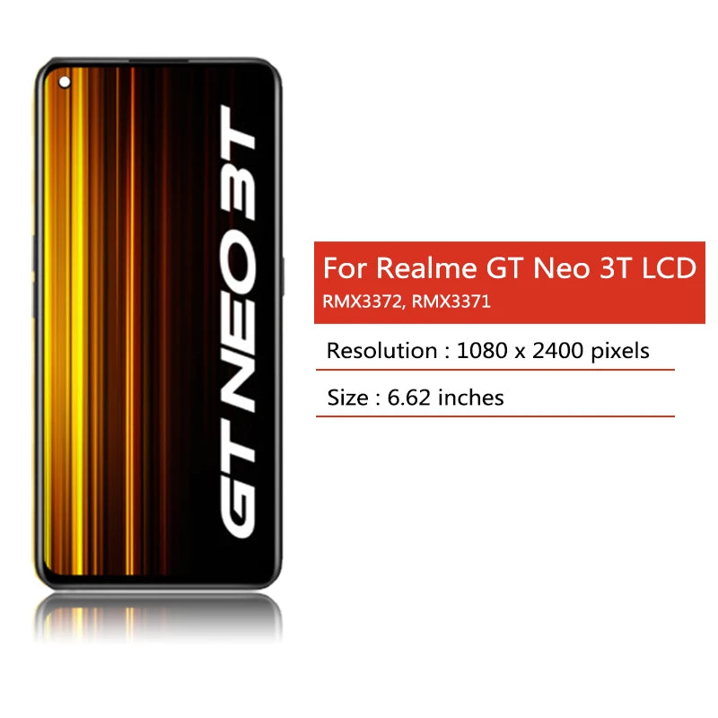 6.62"AMOLED For OPPO Realme GT Neo 3T RMX3372 LCD Touch Screen Digitizer Assembly For Realme GT Neo3T RMX3371 Display Frame Oppo phone repair parts Realme phone repair parts