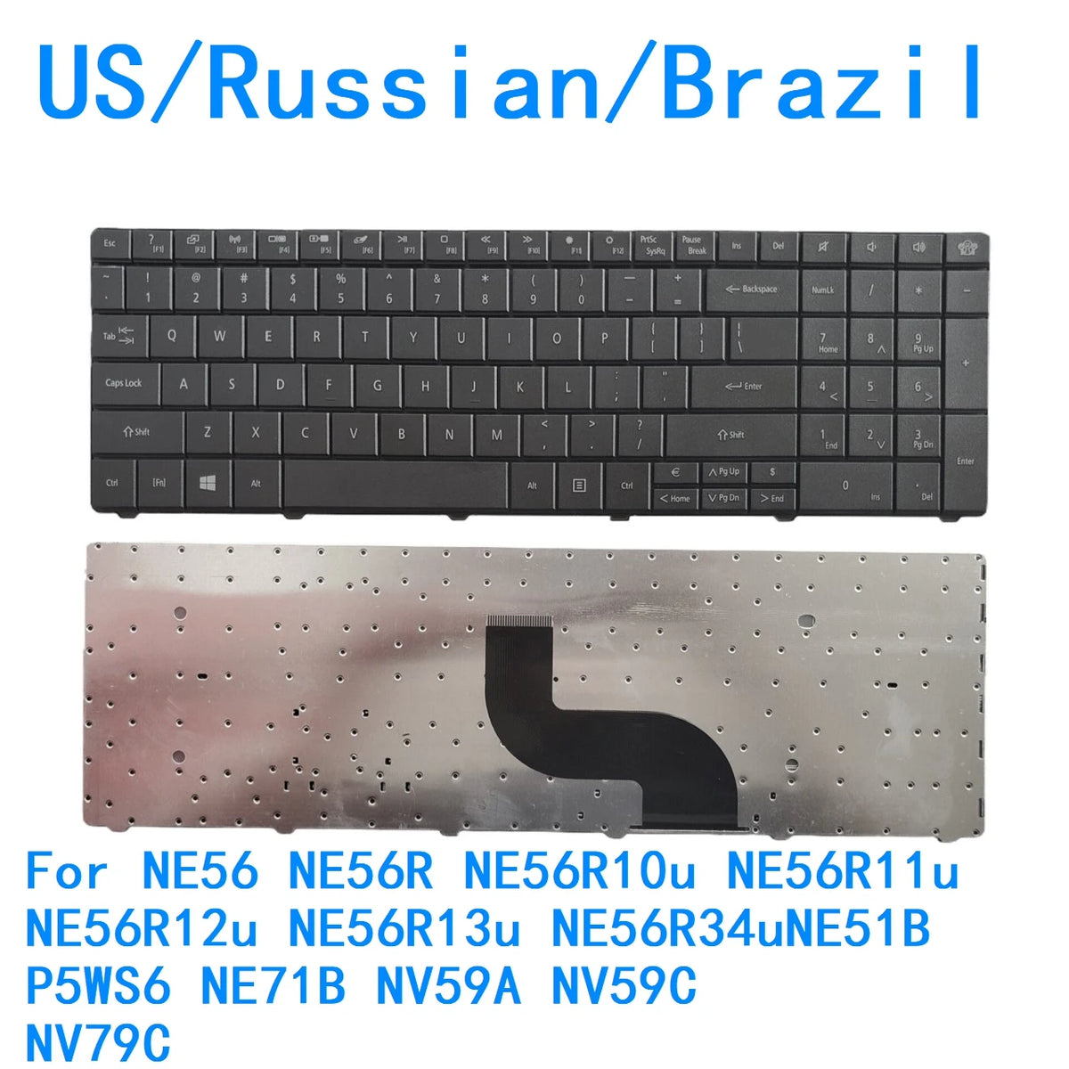 US RU BR Keyboard For Gateway NE56 NE56R NE56R10u NE56R11u NE56R12u NE56R13u NE56R34uNE51B P5WS6 NE71B NV59A NV59C NV79C
