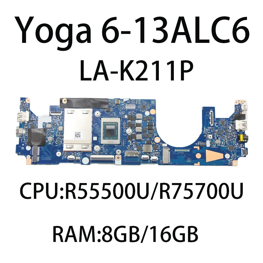 Laptop Motherboard For Lenovo Yoga 6-13ALC6 LA-K211P With CPU R5-5500U R7-5700U RAM:8G/16G FRU:5B21C41675 5B21C41669 5B21C41671 Lenovo laptop repair parts
