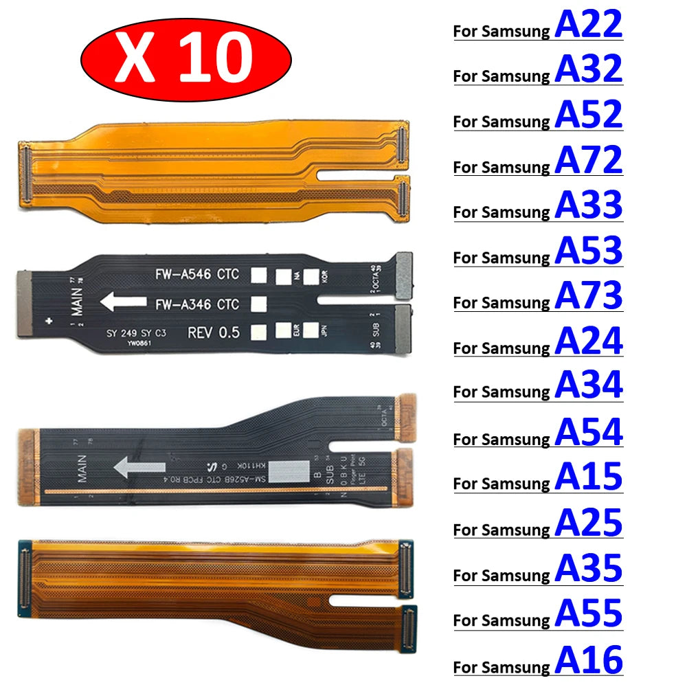 10Pcs, Main Board Motherboard Flex Cable For Samsung A22 A32 A52 A72 A33 A53 A73 A24 A34 A54 A15 A25 A35 A55 A16 A36 A56 4G 5G Samsung phone repair parts