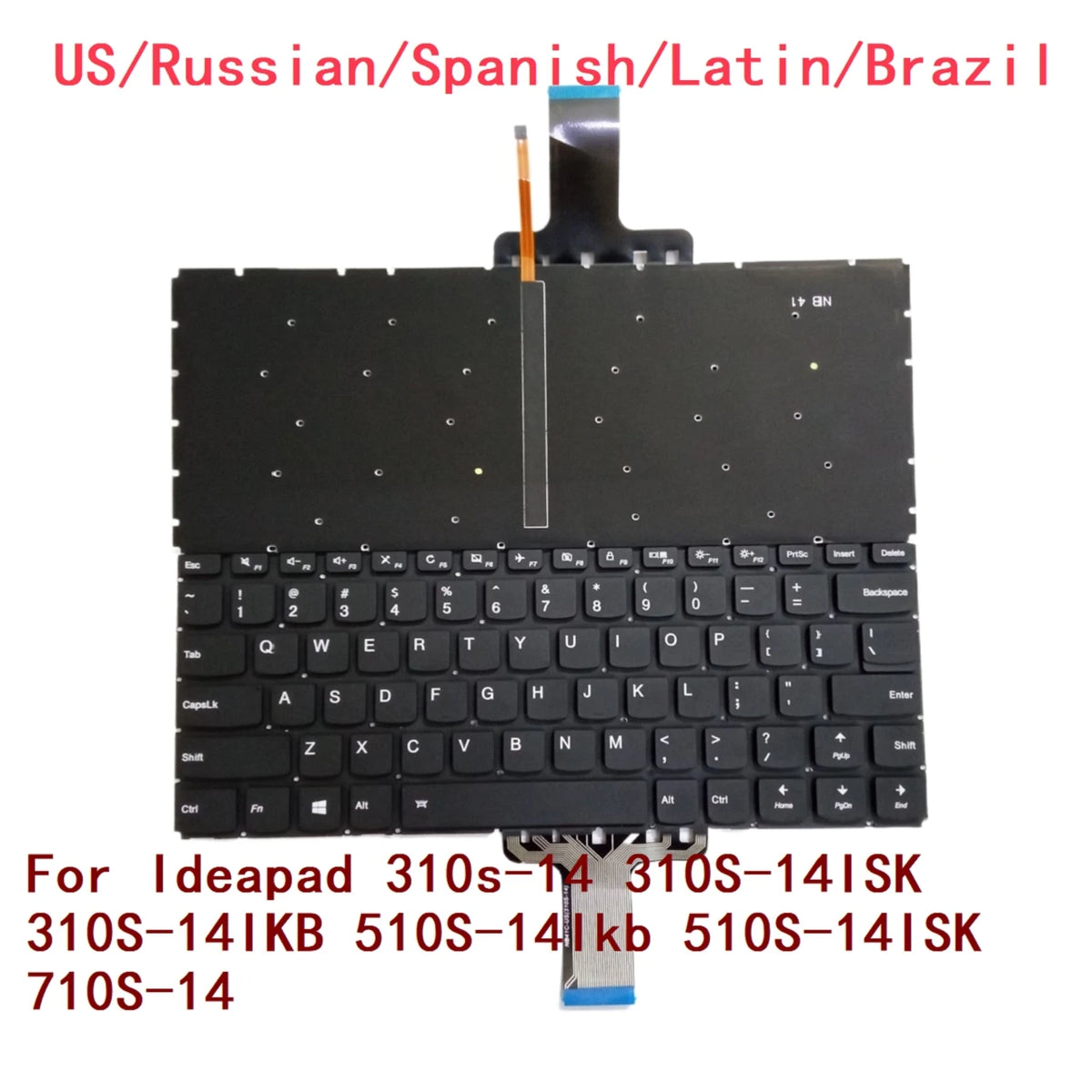 US Russian Spanish Latin Brazil Backlit Keyboard For Lenovo Ideapad 310s-14 310S-14ISK 310S-14IKB 510S-14Ikb 510S-14ISK 710S-14 Lenovo laptop repair parts